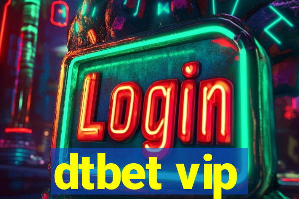 dtbet vip